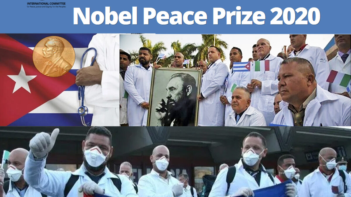 Κουβανικές ιατρικές ταξιαρχίες - Υποψηφιότητα για το βραβείο Νόμπελ Ειρήνης 2020